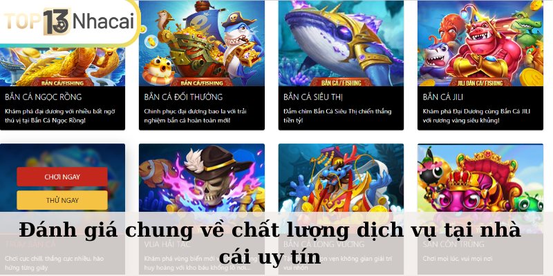 Đánh giá chung về chất lượng dịch vụ tại nhà cái uy tín 